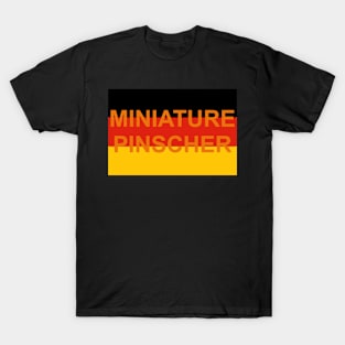 miniature pinscher name on flg T-Shirt